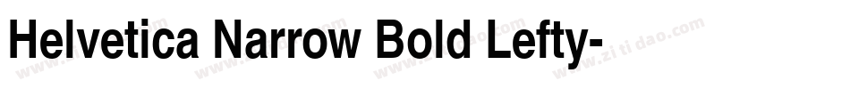 Helvetica Narrow Bold Lefty字体转换